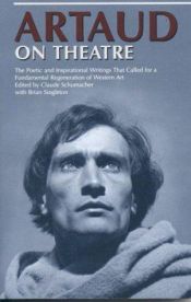 book cover of Artaud on Theatre by Антонен Арто