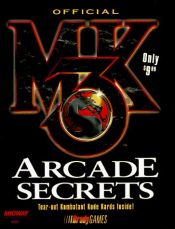 book cover of Mortal Kombat III Arcade Secrets (Bradygames) by BradyGames