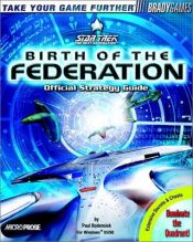 book cover of Star Trek: Birth of the Federation Official Strategy Guide (Brady Games) by BradyGames