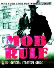 book cover of Mob Rule Official Strategy Guide (Bradygames) by BradyGames