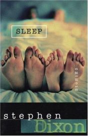 book cover of Sleep by Stephen Dixon