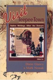 book cover of Visit Teepee Town by Diane Glancy