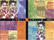 book cover of Circle K cycles by Karen Tei Yamashita