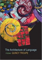 book cover of The Architecture of Language by Quincy Troupe
