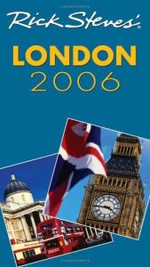 book cover of Rick Steves' London 2006 (Rick Steves) by Rick Steves