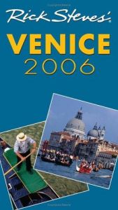 book cover of Rick Steves' Venice 2006 (Rick Steves' Venice) by Rick Steves