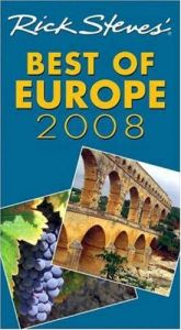 book cover of Rick Steves' Best of Europe 2008 (Rick Steves) by Rick Steves