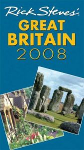 book cover of Rick Steves' Great Britain 2008 by Rick Steves