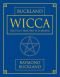 Wicca: Practicas y Principios de la Brujeria (Series de Magia Practica de Llewellyn)