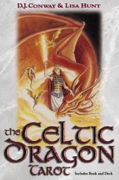 book cover of A Guide to the Celtic dragon tarot by D. J. Conway