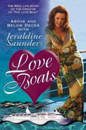 book cover of Love Boats by Jeraldine Saunders