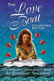 book cover of Love Boat: Collector's Edition by Jeraldine Saunders