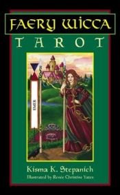 book cover of Faery Wicca Tarot [Mini-Kit] by Kisma Stepanich