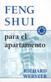 book cover of Feng Shui para el apartamento (Spanish Feng Shui Series) by Richard Webster