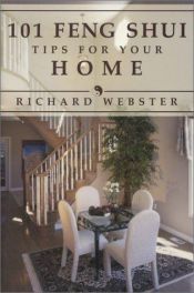 book cover of 101 Feng Shui Tips for the Home by Richard Webster