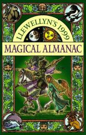 book cover of 1999 Llewellyn's Magical Almanac by Llewellyn