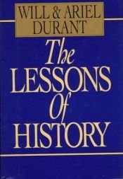 book cover of The Lessons of History by Ariel Durant|ויל דוראנט