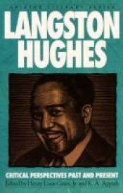 book cover of Langston Hughes : critical perspectives past and present by Генри Луис Гейтс