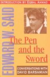 book cover of The Pen and the Sword: Conversations With David Barsamian by Edward Said