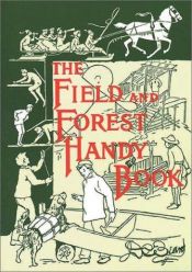 book cover of The Field and Forest Handy Book by Daniel Carter Beard