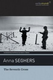 book cover of The Seventh Cross by Anna Zēgerse