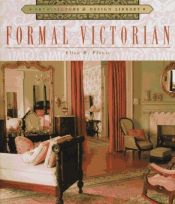 book cover of Formal Victorian (Architecture and Design Library) by Ellen M. Plante