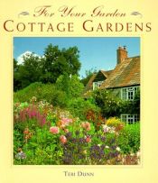 book cover of Cottage gardens by Teri Dunn