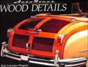 book cover of Wood Details (Auto Focus) by Rob Leicester Wagner