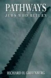 book cover of Pathways: Jews Who Return by Richard Greenberg