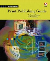 book cover of Official Adobe(R) Print Publishing Guide by Adobe Creative Team