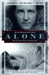 book cover of Alone: The Classic Polar Adventure by Richard Evelyn Byrd