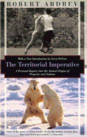 book cover of The Territorial Imperative by Robert Ardrey