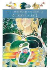 book cover of The Illustrated Treasury of Fairy Tales by Rita Marshall