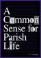 A Common Sense for Parish Life