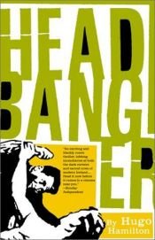 book cover of Headbanger by Hugo Hamilton