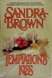 book cover of Temptation's Kiss by Sandra Brown