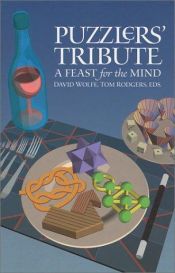 book cover of Puzzlers' Tribute: A Feast for the Mind by David Wolfe