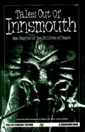 book cover of Tales Out of Innsmouth: New Stories of the Children of Dagon by هوارد فيليبس لافكرافت