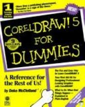 book cover of Coreldraw! 5 for Dummies by Dik Makleland