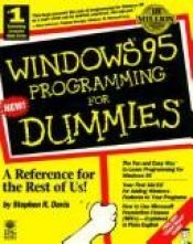 book cover of Windows 95 Programming for Dummies by Stephen Randy Davis