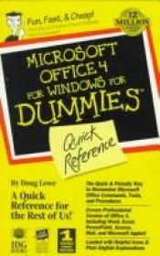 book cover of Microsoft Office 4 for Windows for Dummies Quick Reference by Doug Lowe