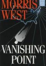 book cover of Vanishing Point by Morris West