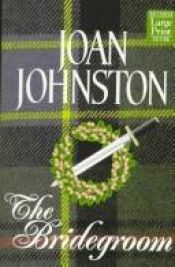 book cover of unread-The Bridegroom by Joan Johnston