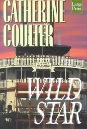 book cover of Wild Star by Catherine Coulter
