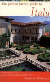 book cover of The Garden Lover's Guide to Italy (Garden Lover's Guides to) by Penelope Hobhouse