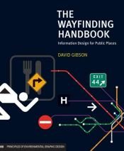 book cover of The wayfinding handbook by David Gibson