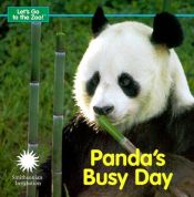 book cover of Panda's Busy Day (Let's Go To The Zoo!) by Laura Galvin