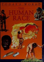 book cover of The human race (Today's world) by Linda Gamlin