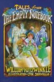 book cover of Tales from the empty notebook by William Kotzwinkle