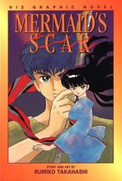 book cover of Mermaid Saga (old ed.) (02) by רומיקו טקהאשי